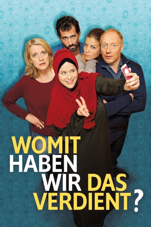What Have We Done to Deserve This? poster