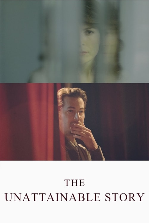 The Unattainable Story poster