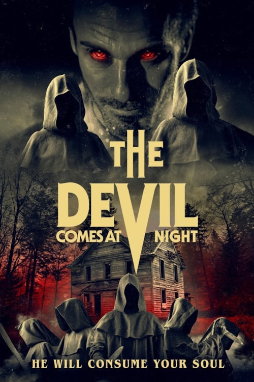 The Devil Comes At Night poster