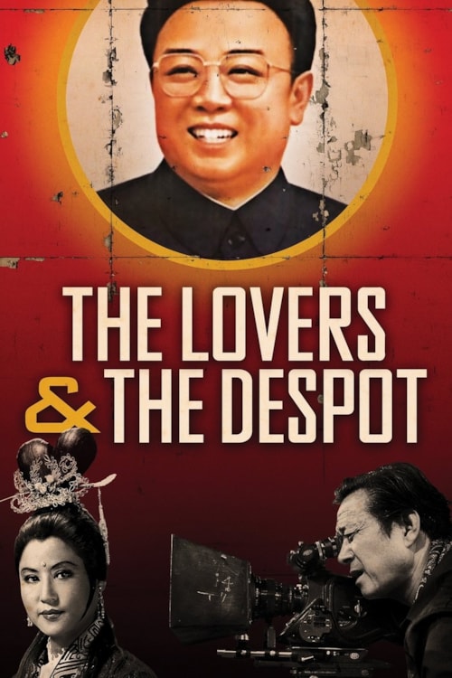 The Lovers and the Despot poster