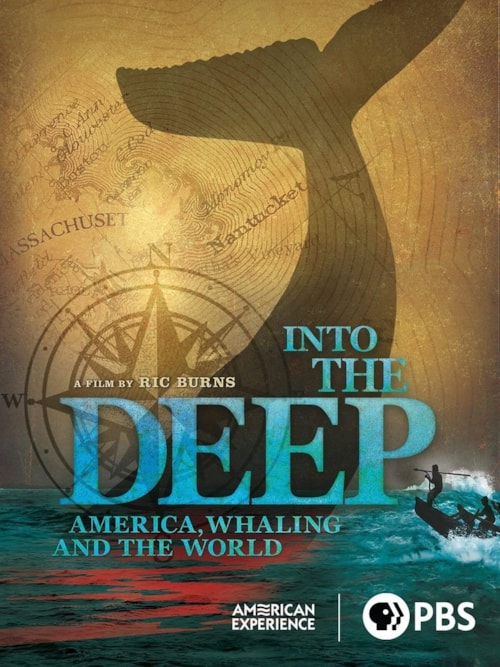 Into the Deep: America, Whaling & The World poster