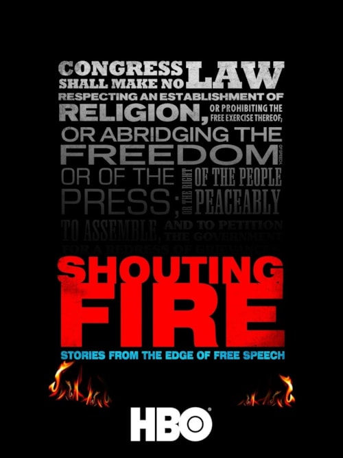 Shouting Fire: Stories from the Edge of Free Speech poster