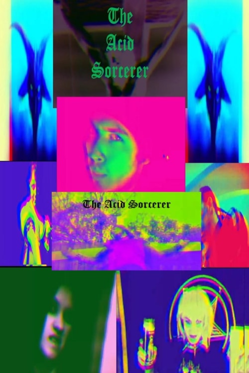The Acid Sorcerer poster