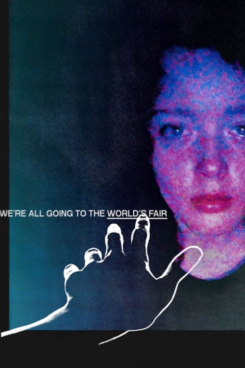 We’re All Going to the World’s Fair poster