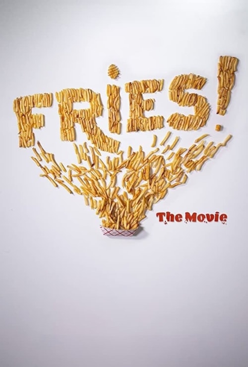 Fries! The Movie poster