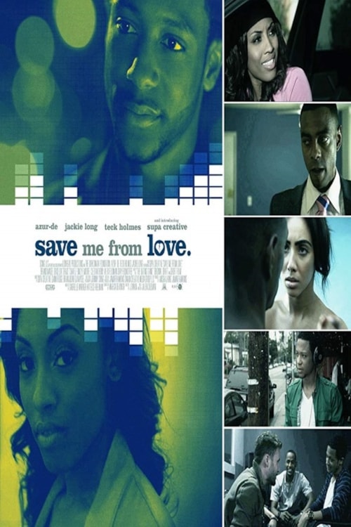 Save Me From Love poster