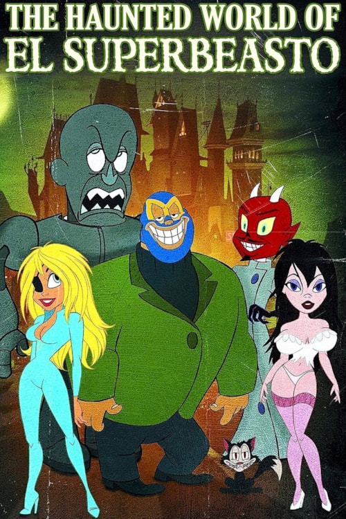 The Haunted World of El Superbeasto poster