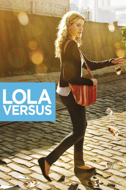 Lola Versus poster