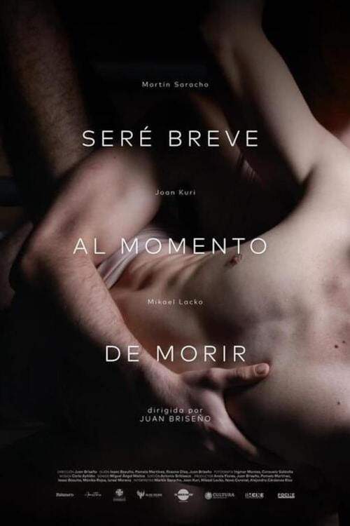 Seré breve al momento de morir poster