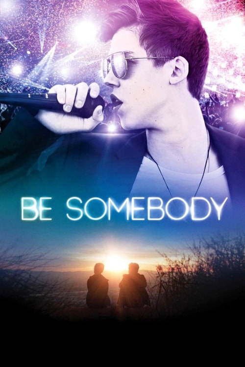 Be Somebody poster