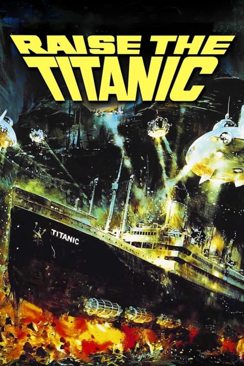 Raise the Titanic poster