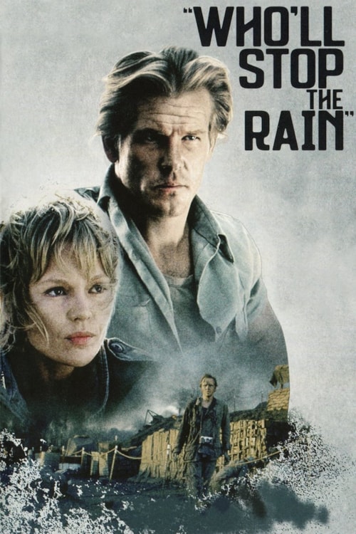 Who'll Stop the Rain poster