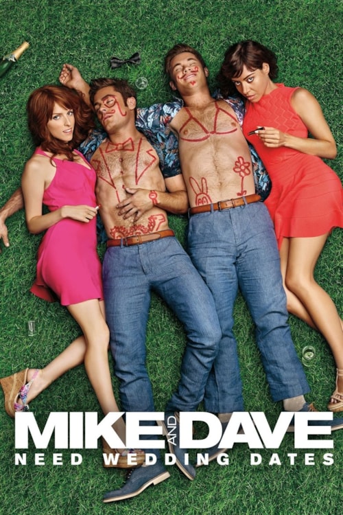 Mike and Dave Need Wedding Dates poster