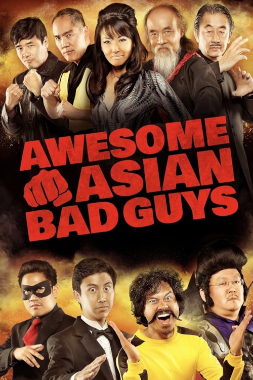 Awesome Asian Bad Guys poster