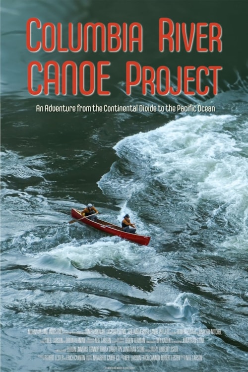 The Columbia River Canoe Project poster