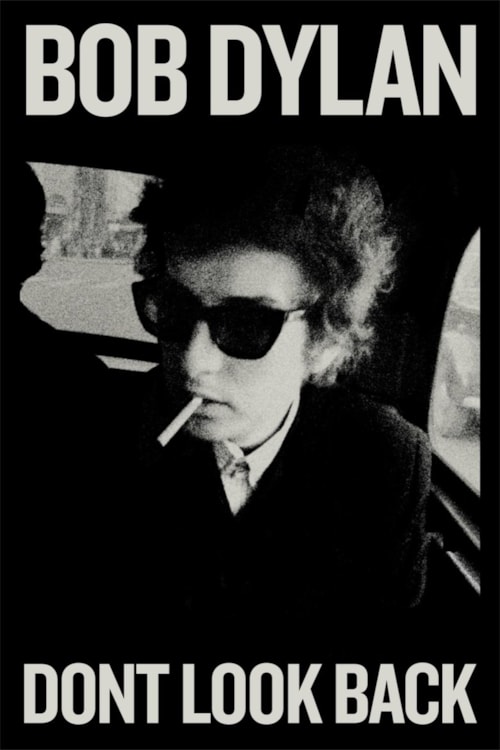 Bob Dylan - Dont Look Back poster