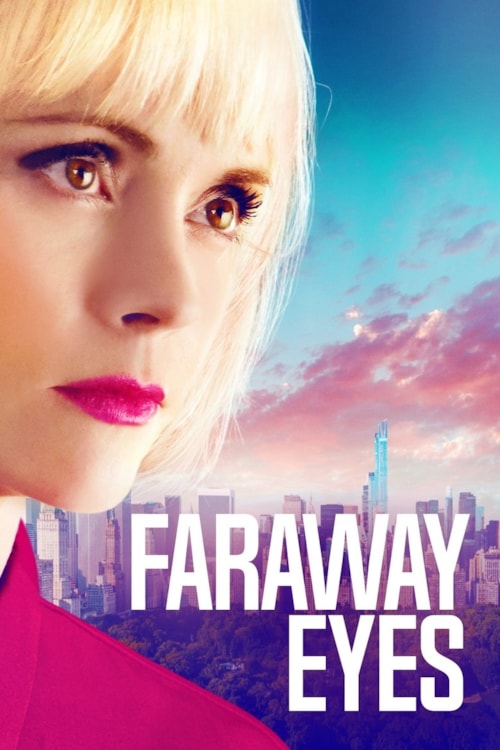 Faraway Eyes poster