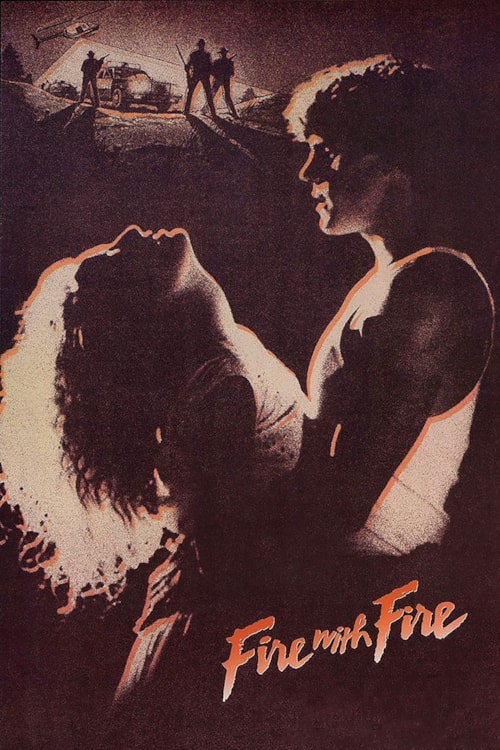 Fire with Fire poster