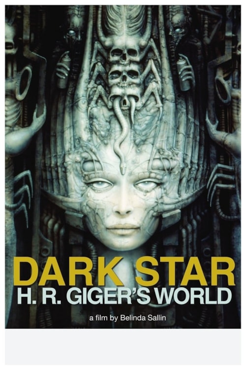 Dark Star - H.R. Giger’s World poster
