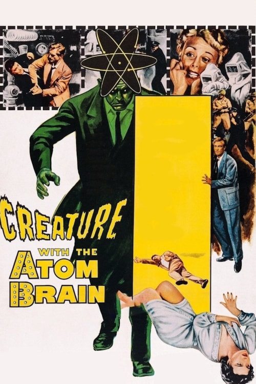 Creature with the Atom Brain poster