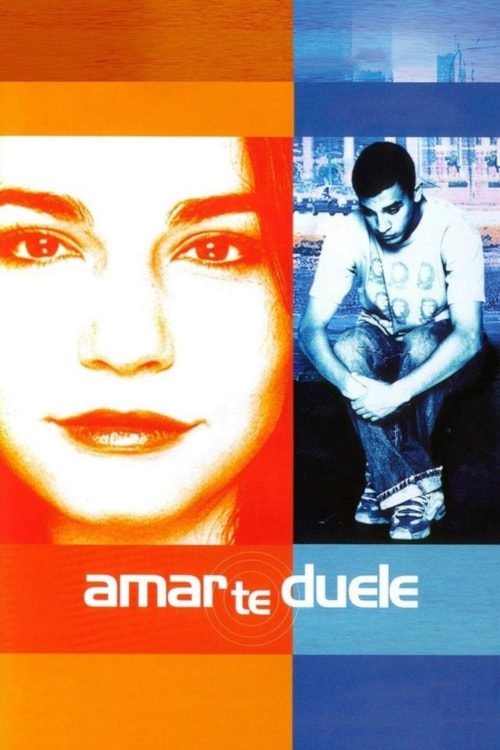 Amar te duele poster