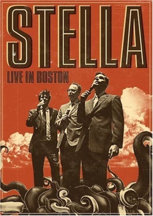 Stella: Live in Boston poster