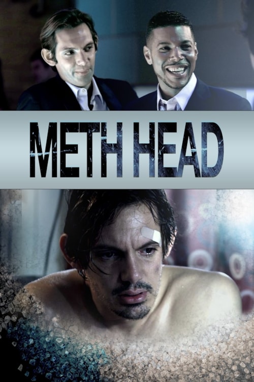 Meth Head poster