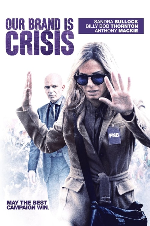 Our Brand Is Crisis poster