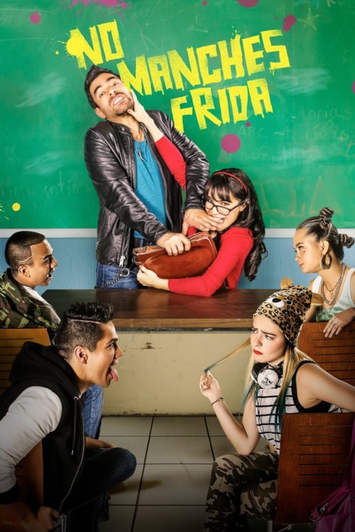 No Manches Frida poster