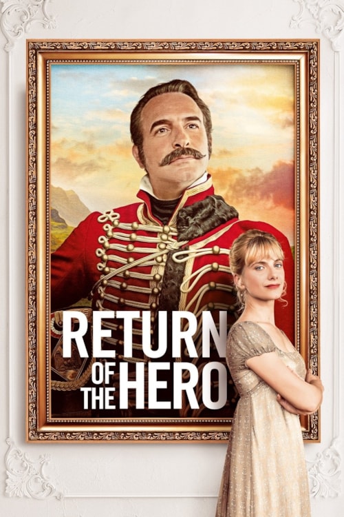 Le retour du héros poster