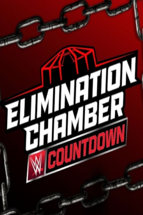 WWE Countdown to Elimination Chamber 2025 poster