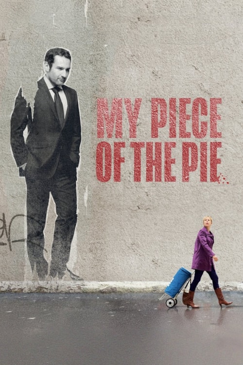 Ma part du gâteau poster