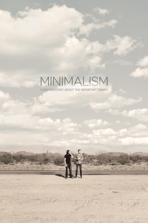 Minimalism: A Documentary About the Important Things poster