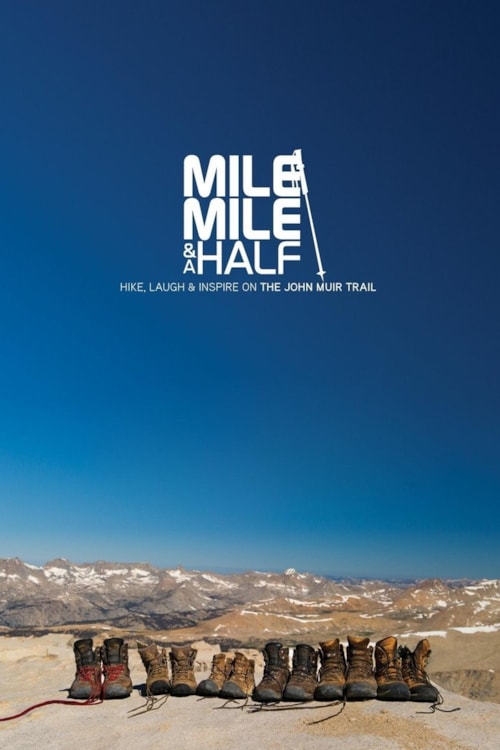Mile... Mile & A Half