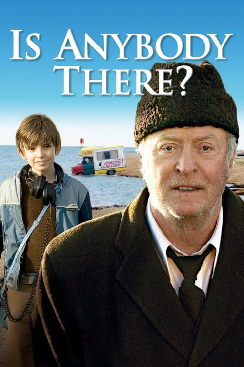 Is Anybody There? poster