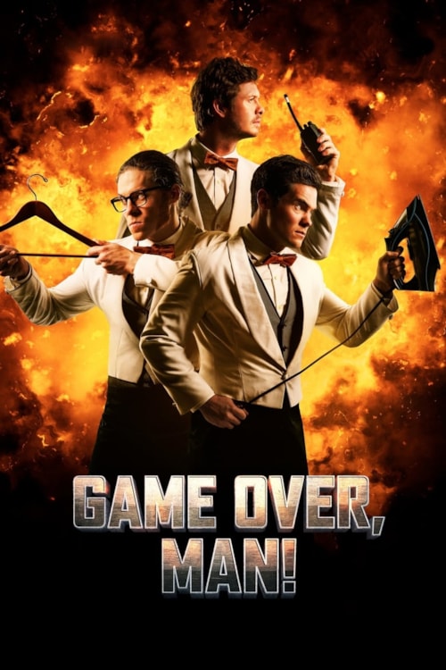 Game Over, Man! poster