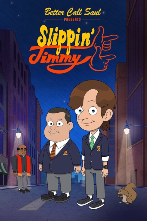 Better Call Saul Presents: Slippin' Jimmy poster