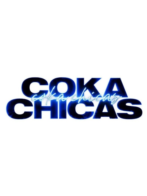 Coka Chicas poster