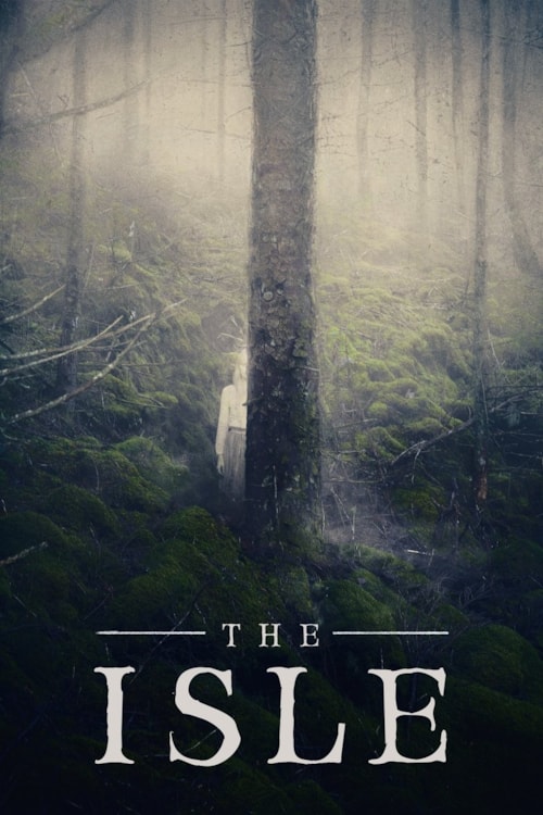 The Isle poster