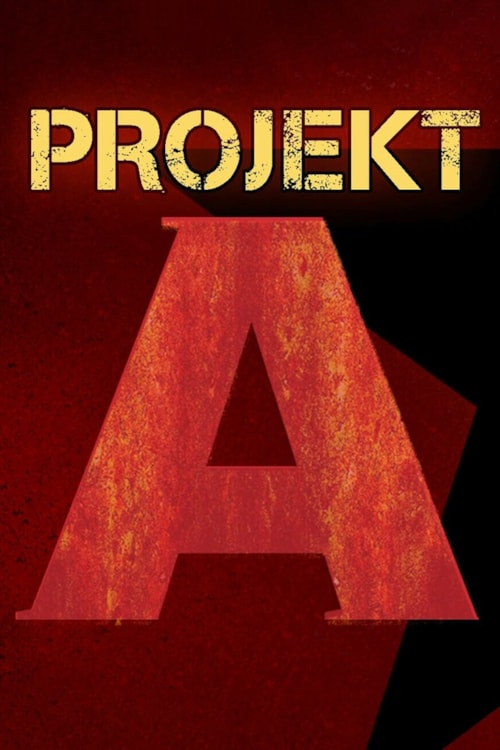 Projekt A poster