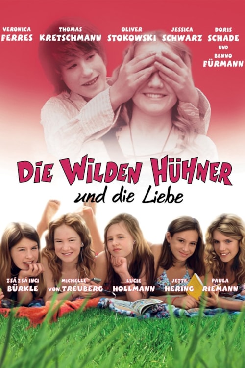 Die Wilden Hühner und die Liebe poster