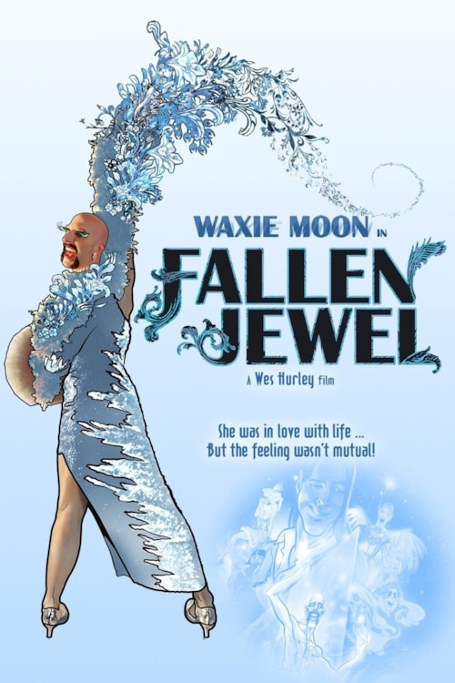 Waxie Moon in Fallen Jewel poster