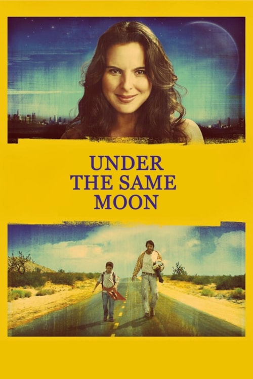 Under the Same Moon poster