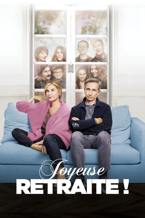Joyeuse retraite! poster