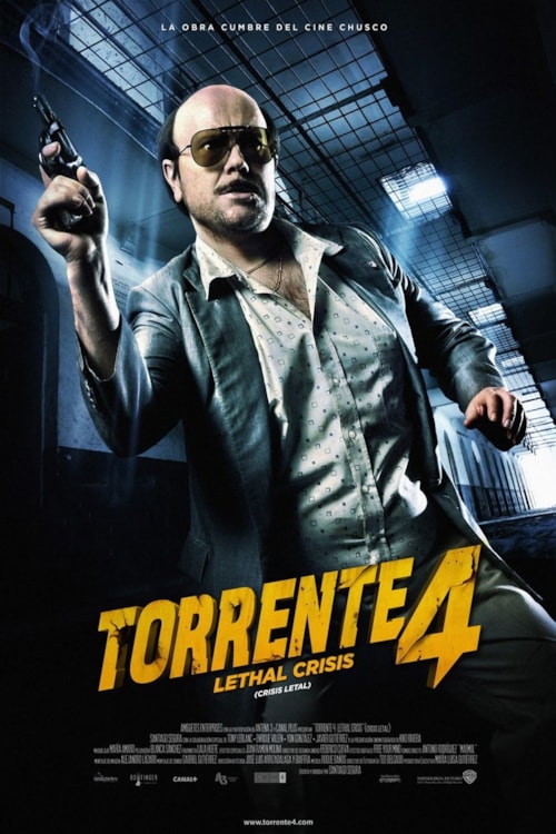 Torrente 4: Lethal crisis poster