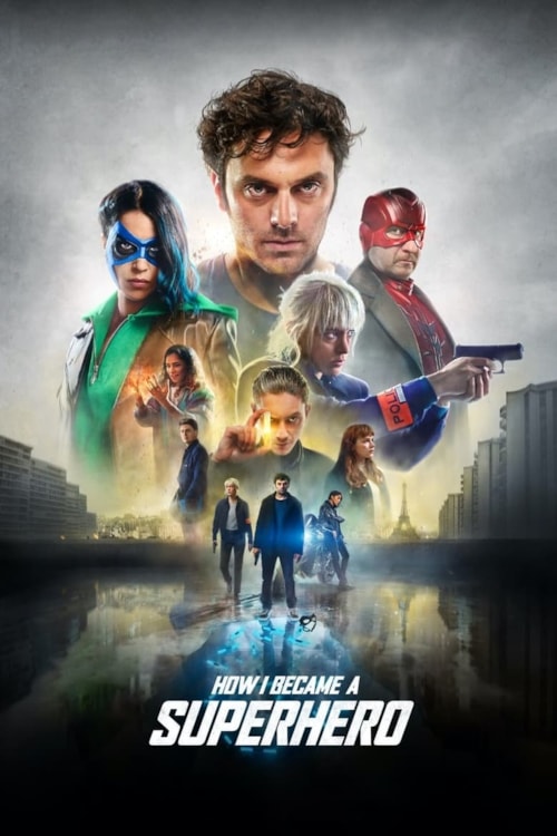 Comment je suis devenu super-héros poster