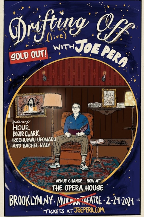 Drifting Off with Joe Pera: Live at the Brooklyn Opera House poster