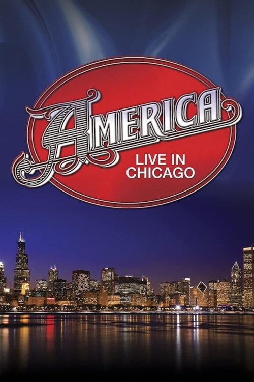 America: Live in Chicago