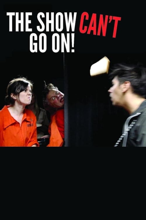 The Show Can't Go On poster