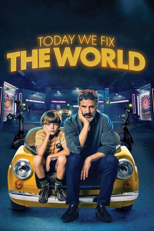 Today We Fix the World poster